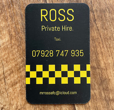 Ross Private Hire.
